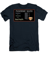 Load image into Gallery viewer, Pandemic Math 1 - T-Shirt
