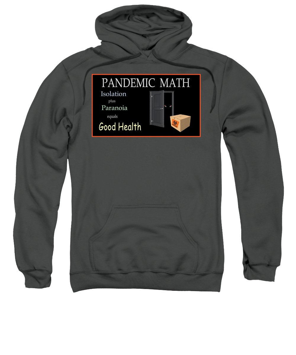 Pandemic Math 1 - Sweatshirt