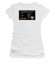 Load image into Gallery viewer, Pandemic Math 1 - Women&#39;s T-Shirt
