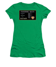 Load image into Gallery viewer, Pandemic Math 1 - Women&#39;s T-Shirt
