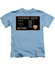 Load image into Gallery viewer, Pandemic Math 1 - Kids T-Shirt

