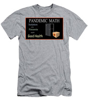 Load image into Gallery viewer, Pandemic Math 1 - T-Shirt
