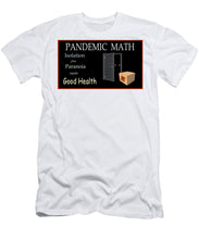 Load image into Gallery viewer, Pandemic Math 1 - T-Shirt
