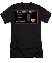 Load image into Gallery viewer, Pandemic Math 1 - T-Shirt
