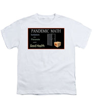 Load image into Gallery viewer, Pandemic Math 1 - Youth T-Shirt
