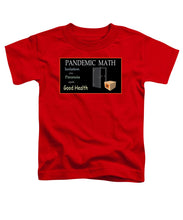 Load image into Gallery viewer, Pandemic Math 1 - Toddler T-Shirt
