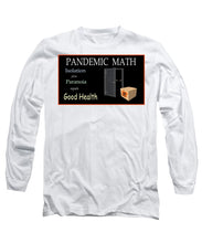 Load image into Gallery viewer, Pandemic Math 1 - Long Sleeve T-Shirt
