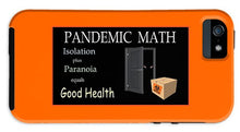 Load image into Gallery viewer, Pandemic Math 1 - Phone Case
