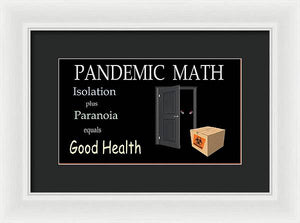 Pandemic Math 1 - Framed Print