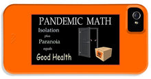 Load image into Gallery viewer, Pandemic Math 1 - Phone Case
