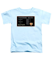 Load image into Gallery viewer, Pandemic Math 1 - Toddler T-Shirt
