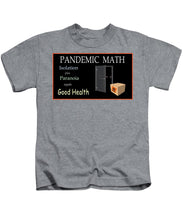 Load image into Gallery viewer, Pandemic Math 1 - Kids T-Shirt
