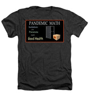 Load image into Gallery viewer, Pandemic Math 1 - Heathers T-Shirt

