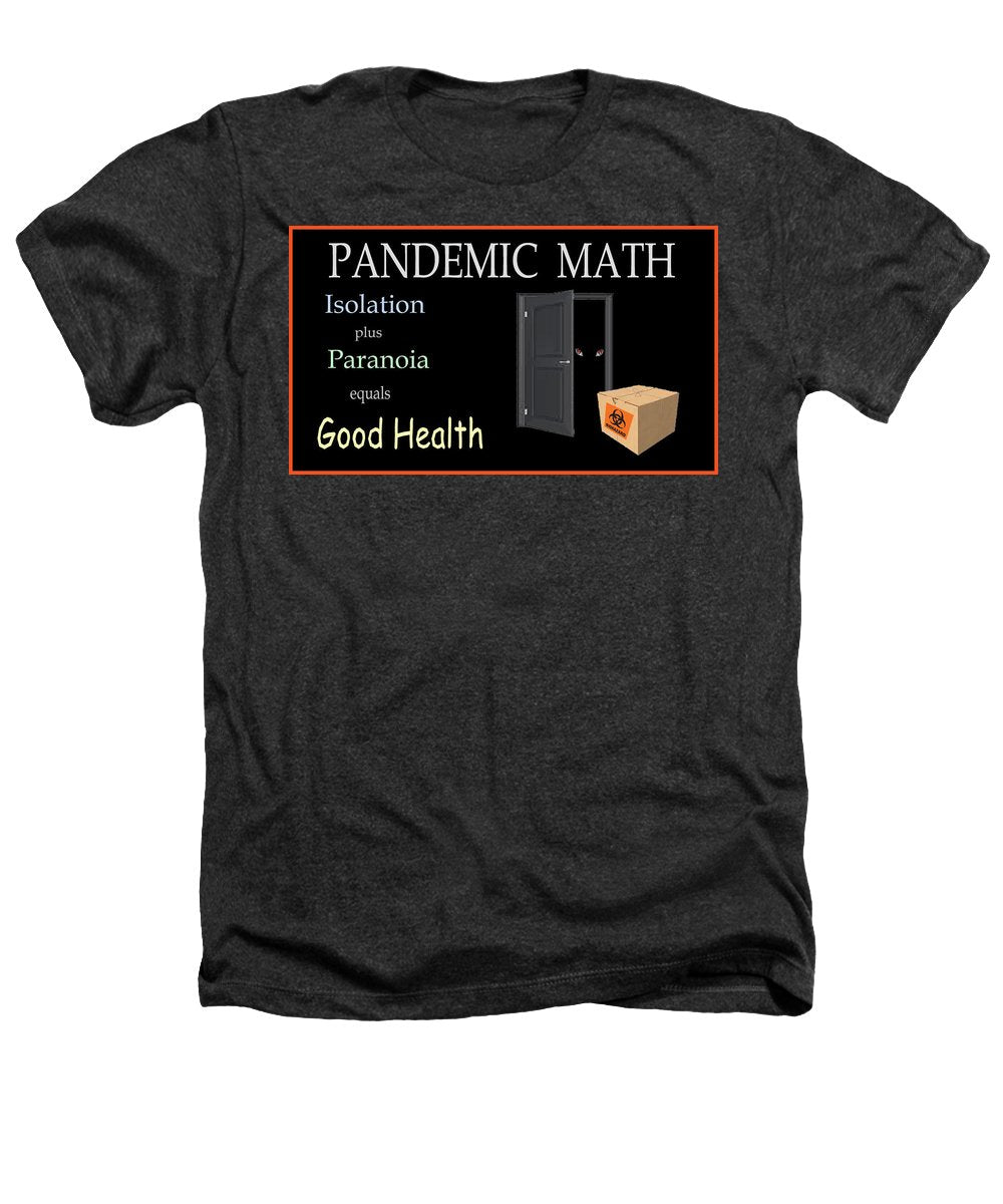 Pandemic Math 1 - Heathers T-Shirt