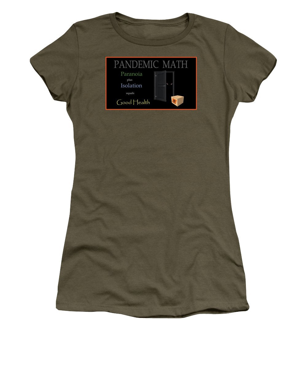 Pandemic Math - Women's T-Shirt