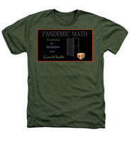 Load image into Gallery viewer, Pandemic Math - Heathers T-Shirt
