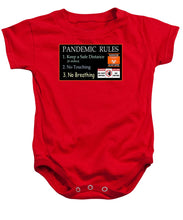 Load image into Gallery viewer, Pandemic Rules 1 - Baby Onesie

