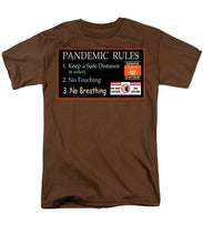 Load image into Gallery viewer, Pandemic Rules 1 - Men&#39;s T-Shirt  (Regular Fit)
