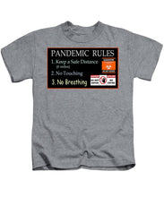 Load image into Gallery viewer, Pandemic Rules 1 - Kids T-Shirt
