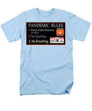 Load image into Gallery viewer, Pandemic Rules 1 - Men&#39;s T-Shirt  (Regular Fit)

