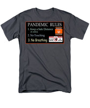 Load image into Gallery viewer, Pandemic Rules 1 - Men&#39;s T-Shirt  (Regular Fit)
