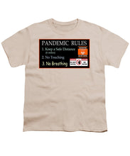 Load image into Gallery viewer, Pandemic Rules 1 - Youth T-Shirt
