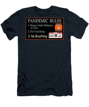 Load image into Gallery viewer, Pandemic Rules 1 - T-Shirt
