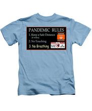 Load image into Gallery viewer, Pandemic Rules 1 - Kids T-Shirt

