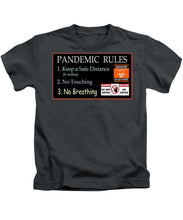Load image into Gallery viewer, Pandemic Rules 1 - Kids T-Shirt
