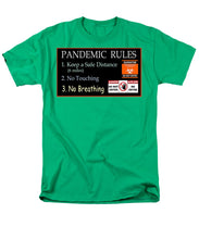 Load image into Gallery viewer, Pandemic Rules 1 - Men&#39;s T-Shirt  (Regular Fit)
