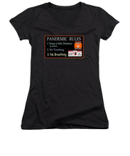Load image into Gallery viewer, Pandemic Rules 1 - Women&#39;s V-Neck
