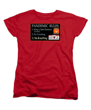 Load image into Gallery viewer, Pandemic Rules 1 - Women&#39;s T-Shirt (Standard Fit)
