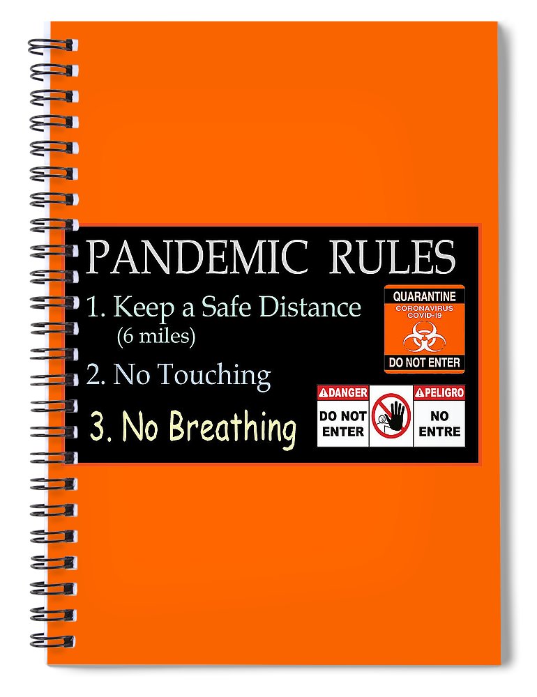 Pandemic Rules 1 - Spiral Notebook