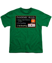 Load image into Gallery viewer, Pandemic Rules 1 - Youth T-Shirt
