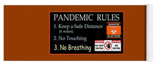 Load image into Gallery viewer, Pandemic Rules 1 - Yoga Mat
