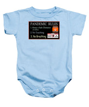 Load image into Gallery viewer, Pandemic Rules 1 - Baby Onesie
