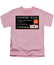 Load image into Gallery viewer, Pandemic Rules 1 - Kids T-Shirt
