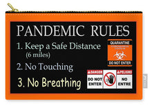 Load image into Gallery viewer, Pandemic Rules 1 - Carry-All Pouch

