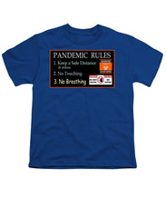 Load image into Gallery viewer, Pandemic Rules 1 - Youth T-Shirt
