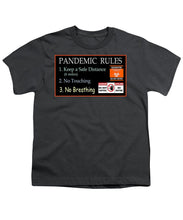Load image into Gallery viewer, Pandemic Rules 1 - Youth T-Shirt
