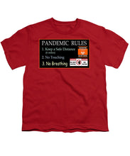 Load image into Gallery viewer, Pandemic Rules 1 - Youth T-Shirt
