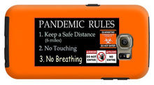 Load image into Gallery viewer, Pandemic Rules 1 - Phone Case
