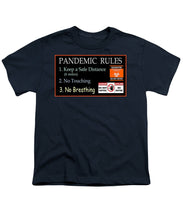 Load image into Gallery viewer, Pandemic Rules 1 - Youth T-Shirt
