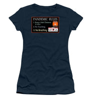 Load image into Gallery viewer, Pandemic Rules 1 - Women&#39;s T-Shirt
