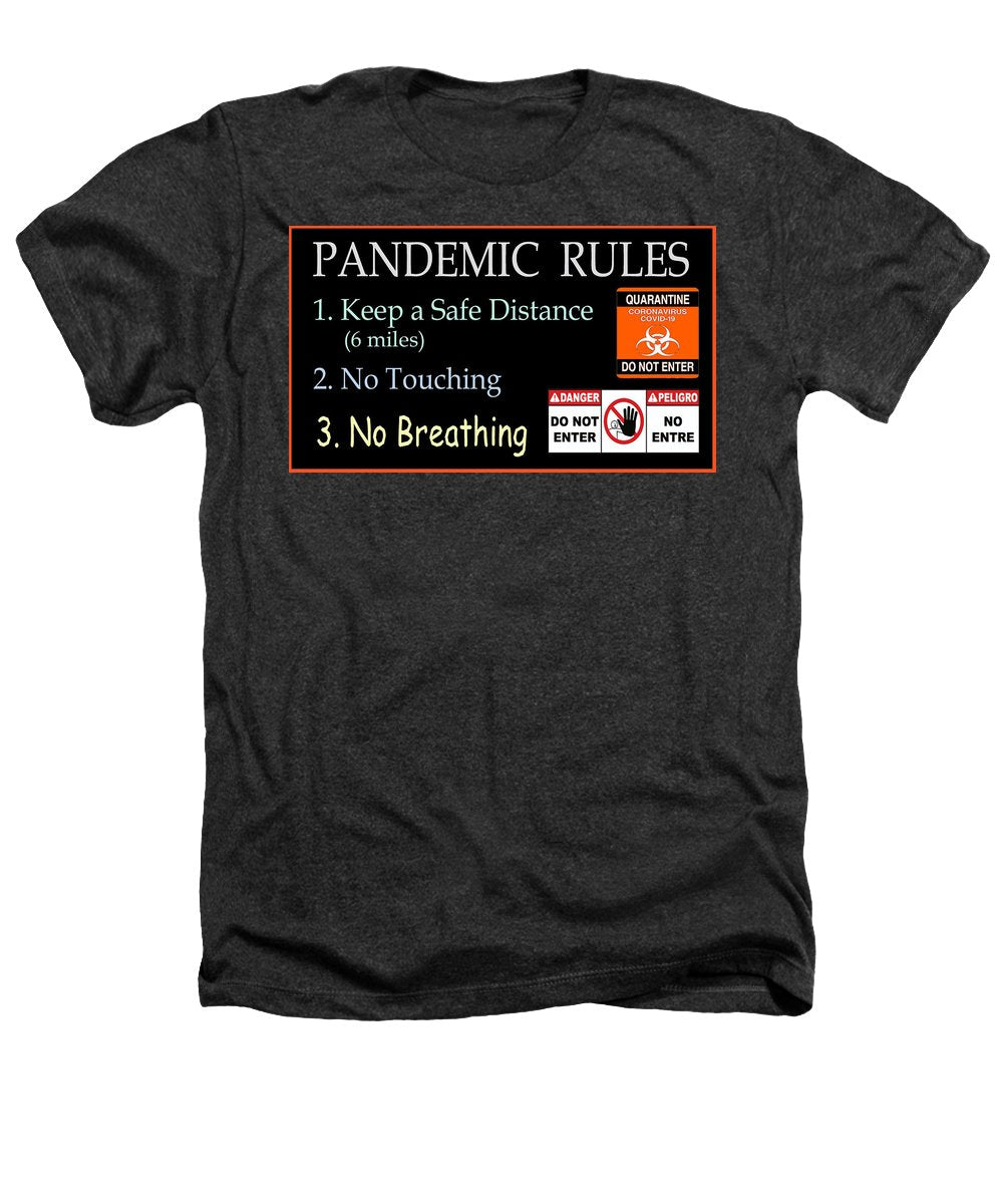 Pandemic Rules 1 - Heathers T-Shirt