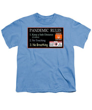 Load image into Gallery viewer, Pandemic Rules 1 - Youth T-Shirt
