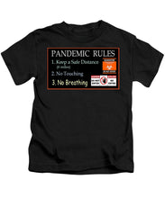 Load image into Gallery viewer, Pandemic Rules 1 - Kids T-Shirt
