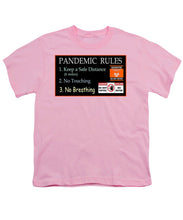 Load image into Gallery viewer, Pandemic Rules 1 - Youth T-Shirt
