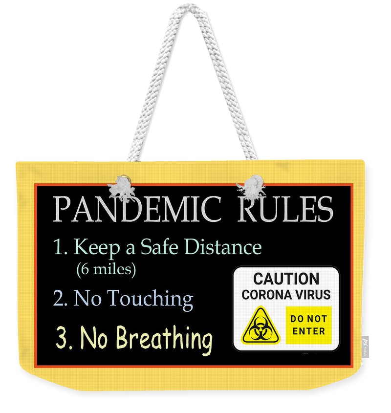 Pandemic Rules 2 - Weekender Tote Bag