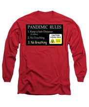 Load image into Gallery viewer, Pandemic Rules 2 - Long Sleeve T-Shirt
